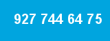 927 744 64 75